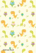 Address Book: For Contacts, Addresses, Phone Numbers, Email, Note, Alphabetical Index with Nice Rex Dinosaurs Pattern