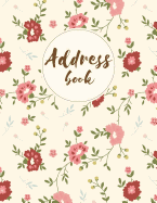 Address Book: Vintage Floral - For Organize and Record a Contact, Name, Birthday, Email, Mobile, Social Media