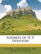 Address of D. F. Houston