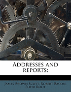 Addresses and Reports Volume 5