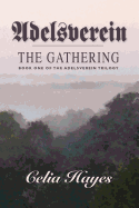 Adelsverein: The Gathering