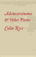 Adenocarcinoma & Other Poems