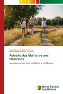 Adeso das Mulheres aos Rastreios