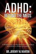 ADHD: Beyond the Meds