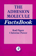 Adhesion Molecule Factsbook