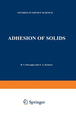 Adhesion of Solids - Deryagin, B V