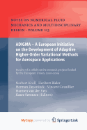 Adigma - A European Initiative on the Development of Adaptive Higher-Order Variational Methods for Aerospace Applications