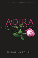 Adira and the Dark Horse