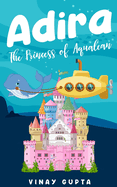 Adira: The Princess of Aqualean