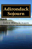 Adirondack Sojourn