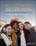 Adjustment and Growth, with eBook Access Code: Psychology and the Challenges of Life