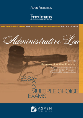 Administrative Law - Friedman, Joel Wm