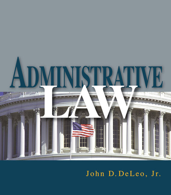 Administrative Law - DeLeo, John