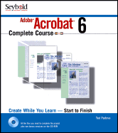 Adobe Acrobat 6 Complete Course