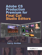 Adobe CS Production Premium for Final Cut Studio Editors