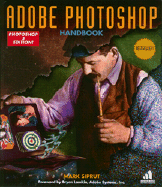 Adobe Photoshop Handbook:: For Version 3 - Biedny, David, and Biedney, David, and Siprut, Mark