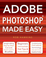 Adobe Photoshop Made Easy