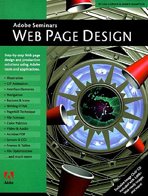 Adobe (R) Seminars: Web Page Design - Lopuck, Lisa, and Hampton, Sheryl