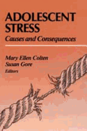 Adolescent Stress: Causes and Consequences