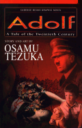 Adolf, Volume 1: A Tale of the Twentieth Century