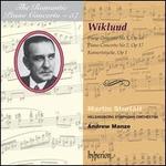 Adolf Wiklund: Piano Concertos Nos. 1 & 2; Konsertstycke