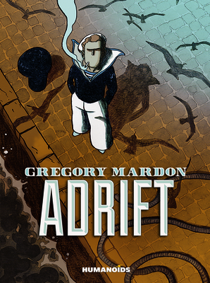Adrift - Mardon, Gregory