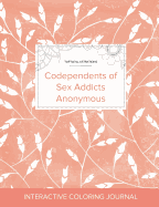 Adult Coloring Journal: Codependents of Sex Addicts Anonymous (Turtle Illustrations, Peach Poppies)