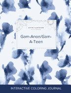 Adult Coloring Journal: Gam-Anon/Gam-A-Teen (Butterfly Illustrations, Blue Orchid)