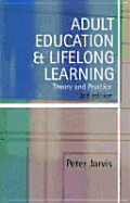 Adult Education and Lifelong Learning: Theory and Practice