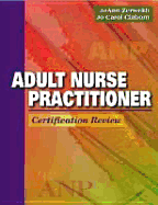 Adult Nurse Practitioner Certification Review