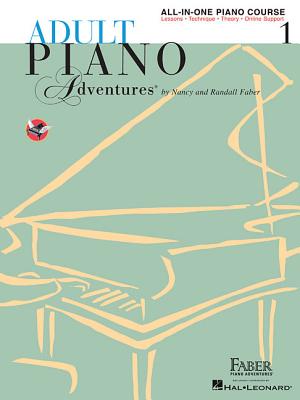Adult Piano Adventures All-In-One Piano Course Book 1 (Book/Online Audio) - Faber, Nancy (Composer), and Faber, Randall (Composer)