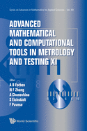 Adv Math & Comp Tool Metrol XI