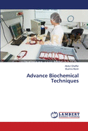 Advance Biochemical Techniques
