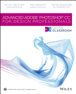 Advanced Adobe Photoshop CC for Design Professionals