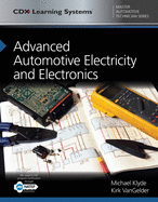 Advanced Automotive Electricity and Electronics: CDX Master Automotive Technician Series