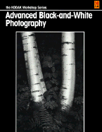 Advanced Black-And-White Photography