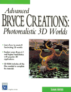 Advanced Bryce Creations: Photorealistic 3D