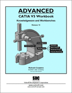 Advanced CATIA V5 Workbook Release 16