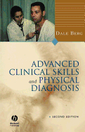Advanced Clinical Skills and Physical Diagnosis