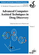 Advanced Computer-Assisted Techniques in Drug Discovery, Volume 3 - De Waterbeemd, Han Van (Editor), and Mannhold, Raimund (Editor), and Krogsgaard-Larsen, Povl (Editor)