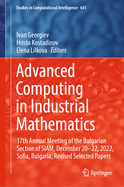 Advanced Computing in Industrial Mathematics: 17th Annual Meeting of the Bulgarian Section of SIAM, December 20-22, 2022, Sofia, Bulgaria, Revised Selected Papers