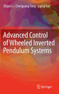 Advanced Control of Wheeled Inverted Pendulum Systems