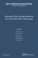 Advanced Data Storage Materials and Characterization Techniques: Volume 803