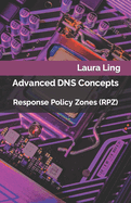 Advanced DNS Concepts: Response Policy Zones (RPZ)