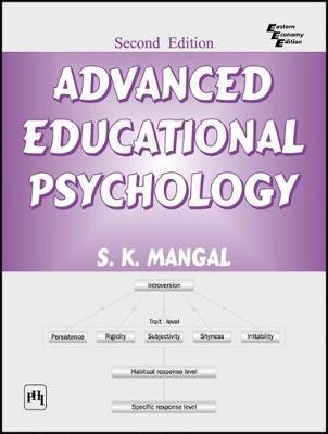 Advanced Educational Psychology - Mangal, S. K.