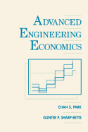 Advanced Engineering Economics