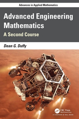 Advanced Engineering Mathematics: A Second Course with MatLab - Duffy, Dean G
