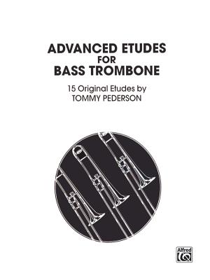 Advanced Etudes for Bass Trombone - Pederson, Tommy