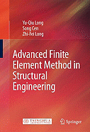 Advanced Finite Element Method in Structural Engineering