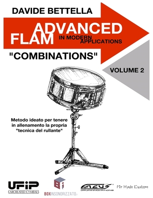 Advanced Flam vol. 2: In Modern Application - Bettella, Davide